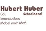 Hubert Huber Schreinerei